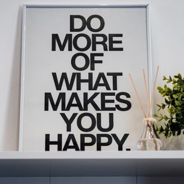 Daily motivation in the office - Do more of what makes you happy!